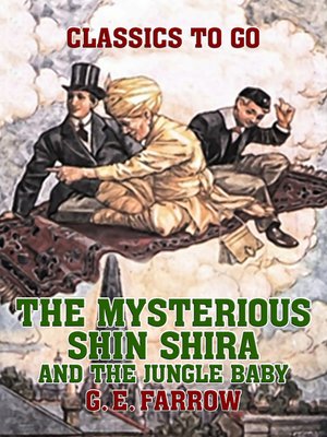 cover image of The Mysterious Shin Shira and the Jungle Baby